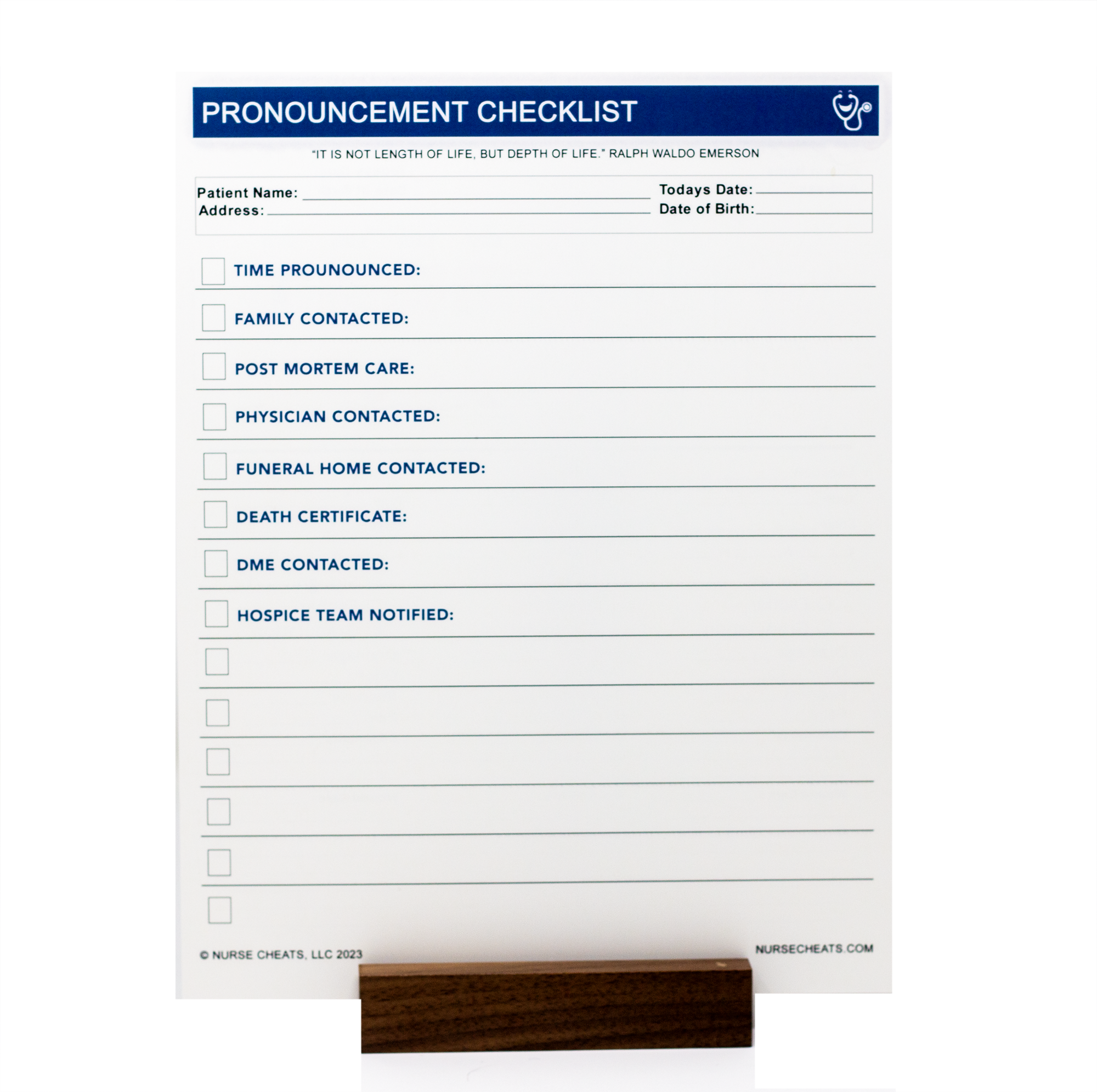 Our Ultimate Hospice resource bundle includes a Pronouncement Checklist on synthetic material for copying. Not recommended for automatic feeders.