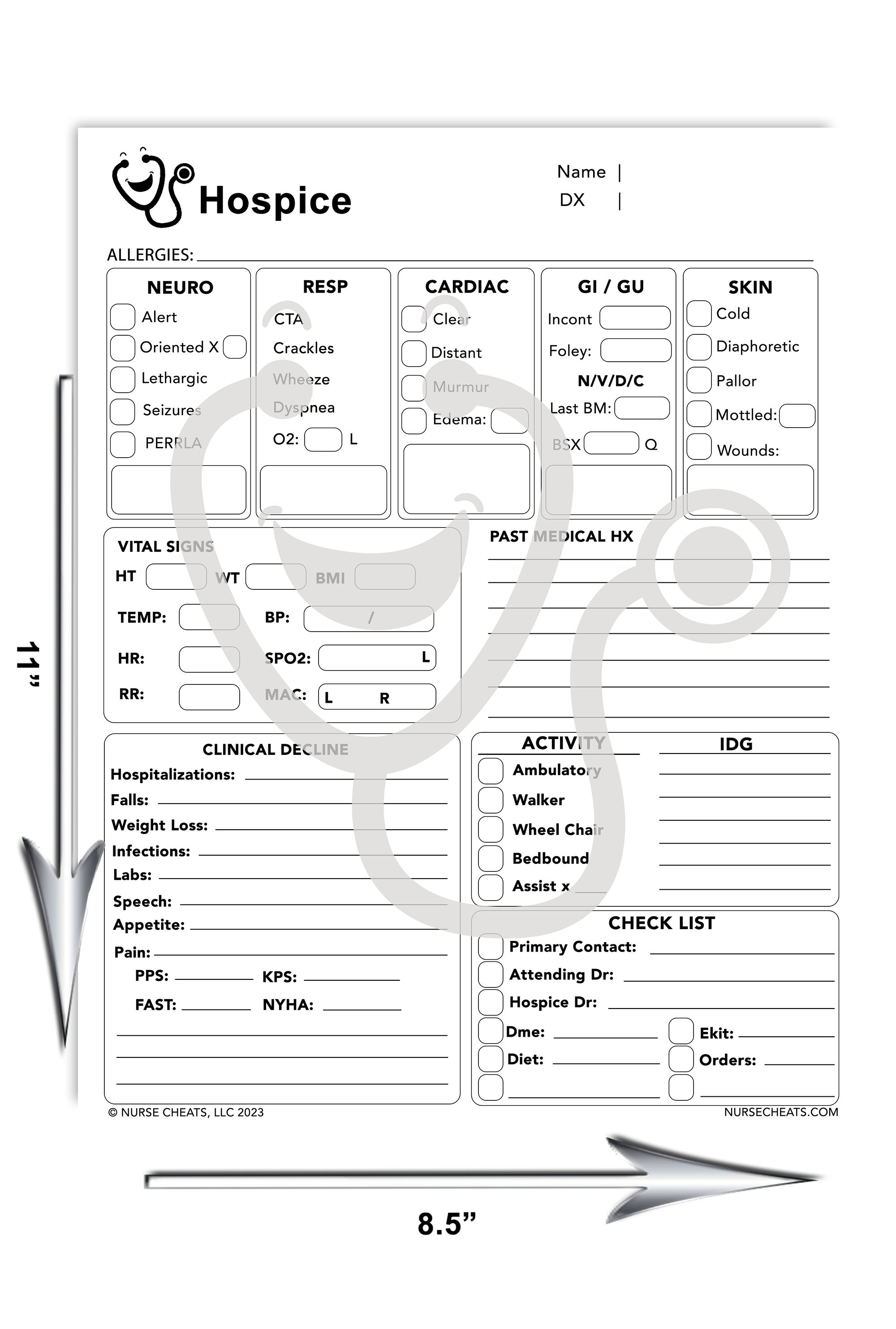 Our hospice assessment form measures 8.5" W x 11" H