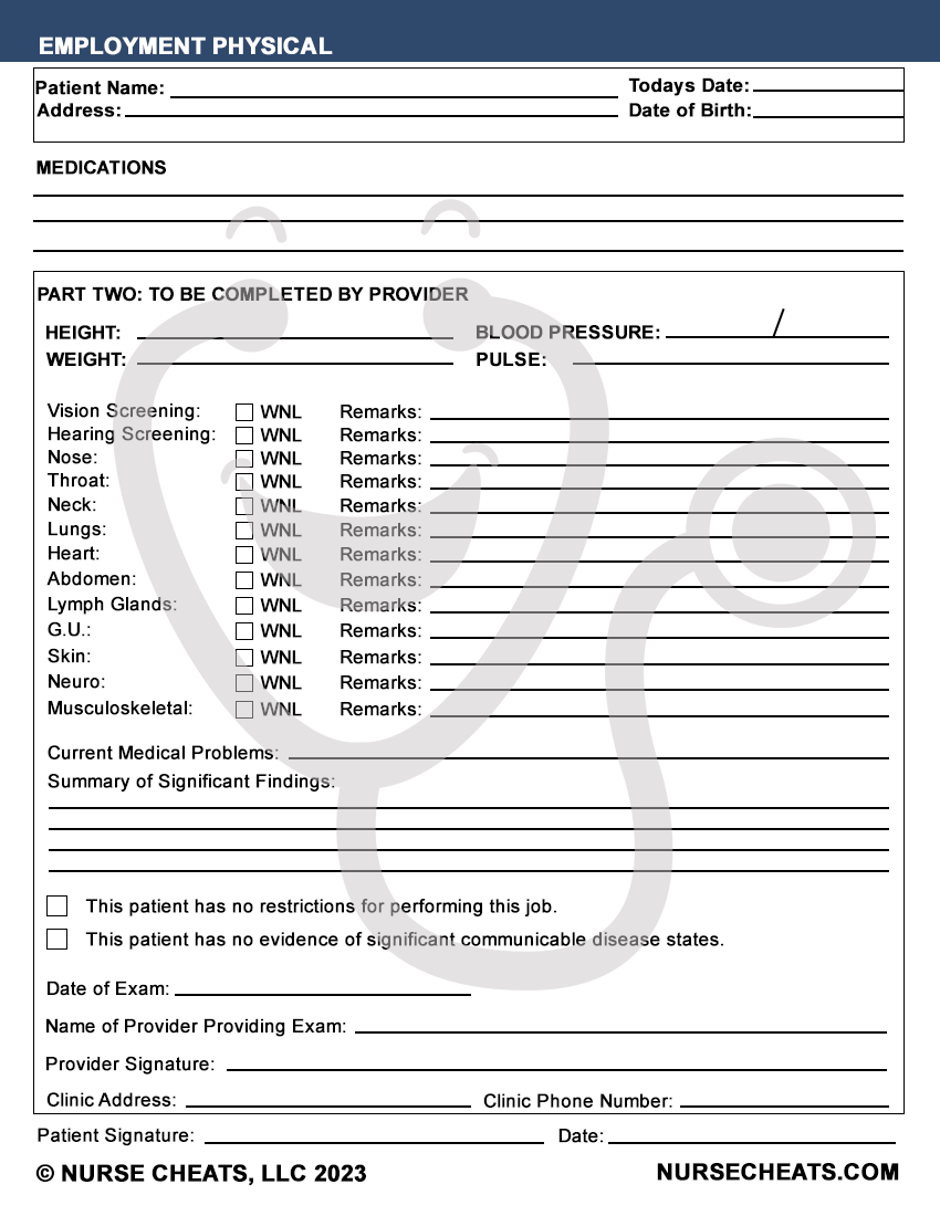 Our employment physical is perfect for nursing students and nurses. It contains all the needed criteria including immunizations, systems, medications, and more. Download and go.