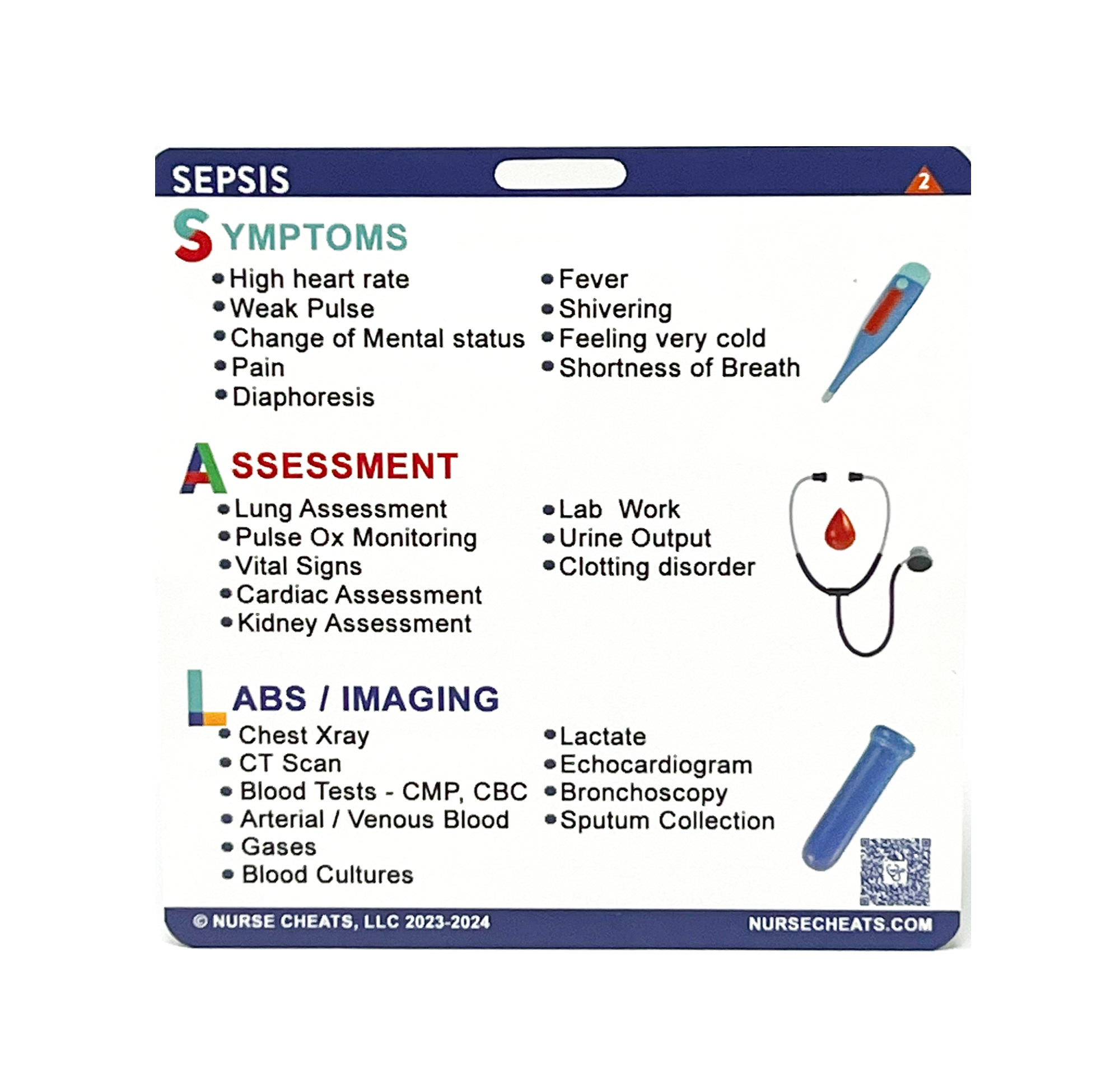 This image shows a NurseCheats.com Sepsis Badge Buddy, a practical tool designed to give nurses and other healthcare providers quick access to crucial sepsis information at the point of care, aiding in early identification and timely intervention.