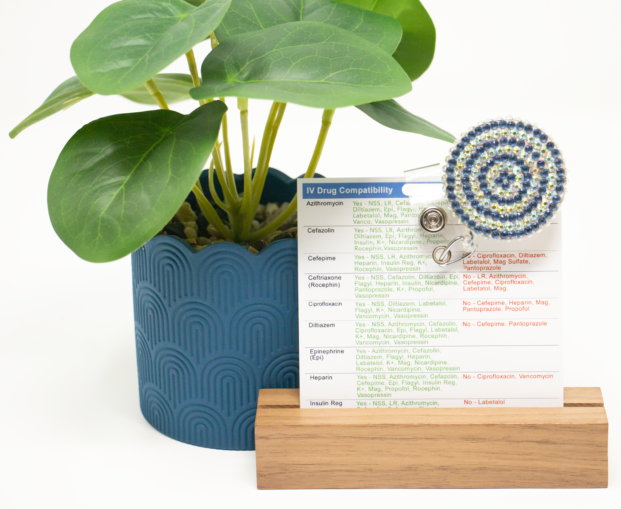 This badge is high quality. It contains positive values for compatibility and negative values for popular Emergency Room IV Drugs. All medications should be checked according to the six rights and compatibility should always be verified per facility.