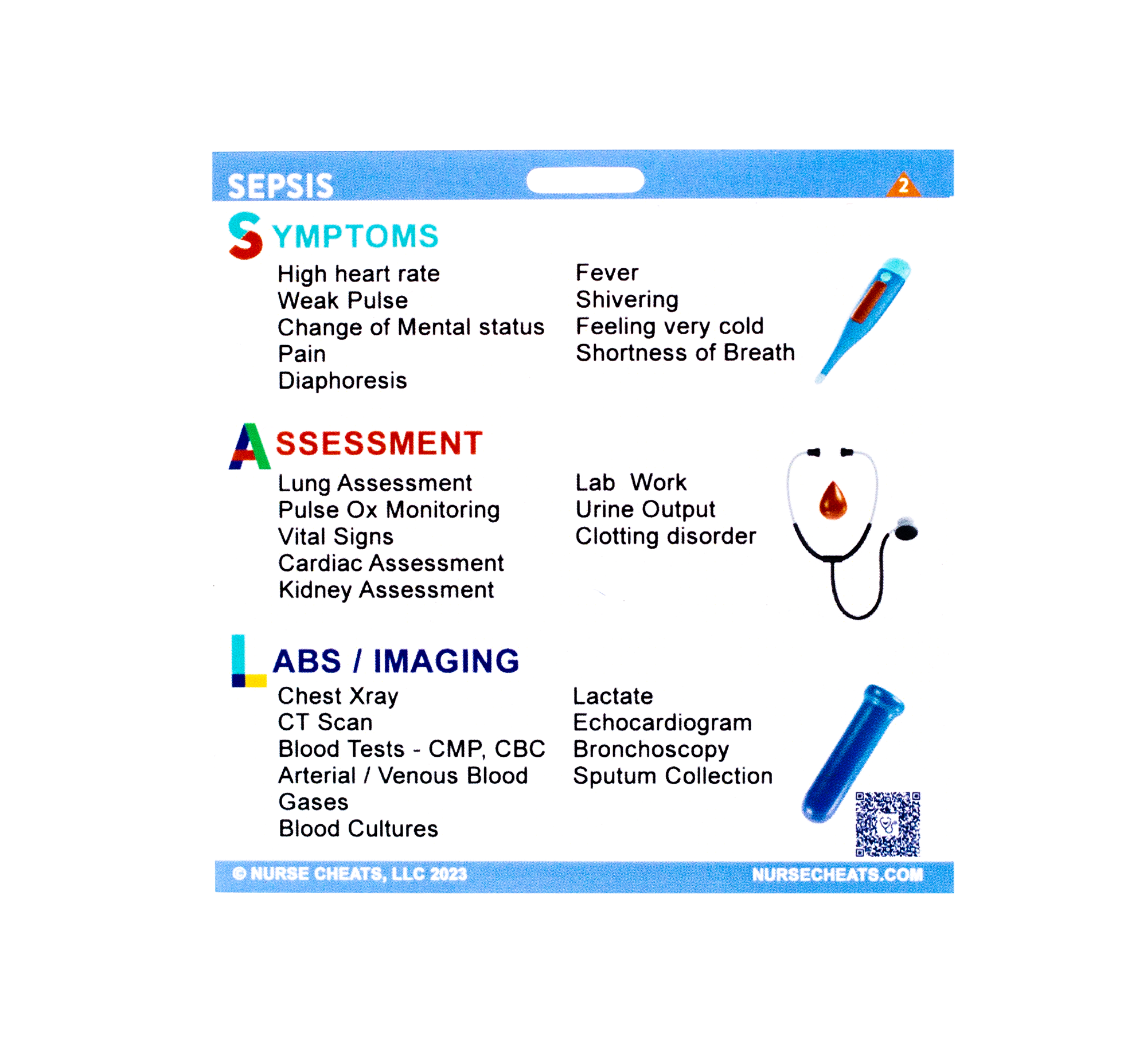 Side one of our sepsis badge buddy for nurses includes symptoms, assessments, and labs / imaging.